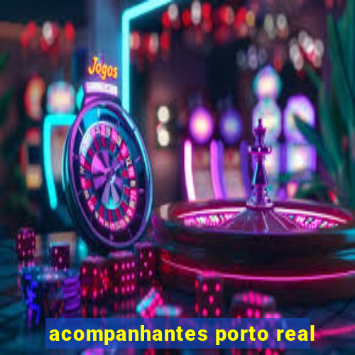 acompanhantes porto real